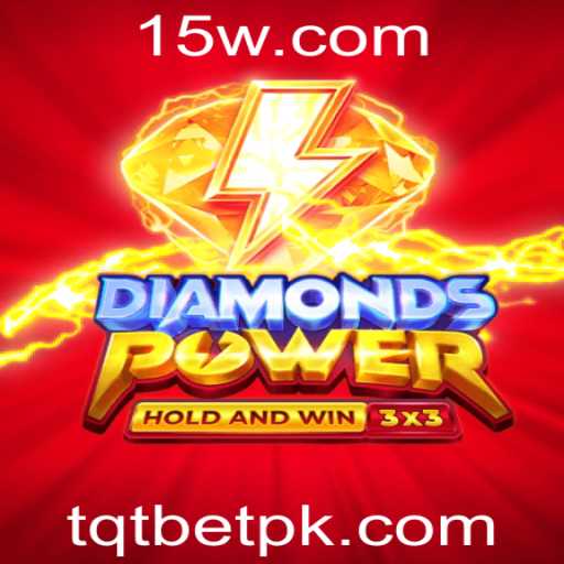 Descubra a Emoção do Jogo Diamondspower com TQTBET