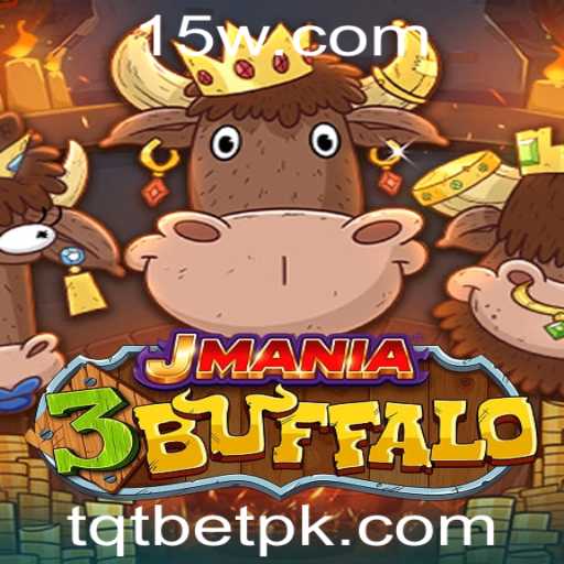 Descubra o Fascinante Mundo de JMania3Buffalo e a Estratégia TQTBET